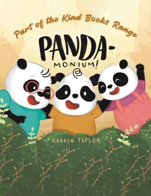 Panda-Monium de Darren Taylor