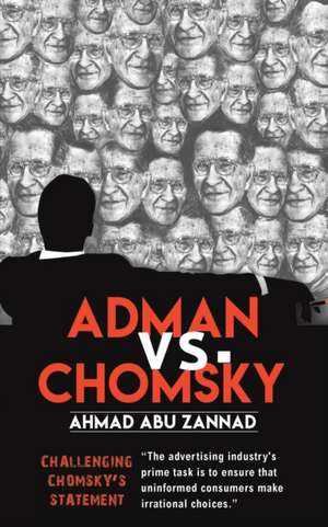 Adman vs. Chomsky de Ahmad Abu Zannad