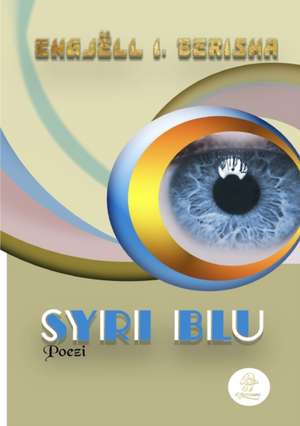 Syri blu de Engjëll I. Berisha