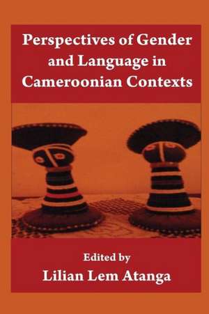 Perspectives of Gender and Language in Cameroonian Contexts: A Play de Lilian Lem Atanga