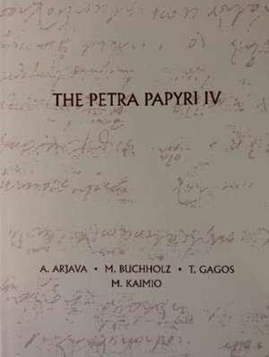 The Petra Papyri IV de M. Kaimio