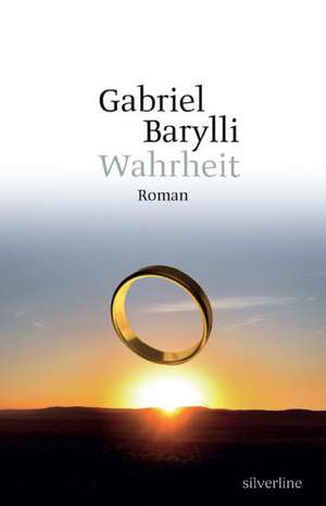 Wahrheit de Gabriel Barylli