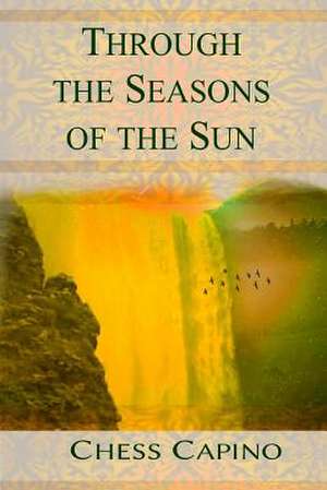 Through the Seasons of the Sun