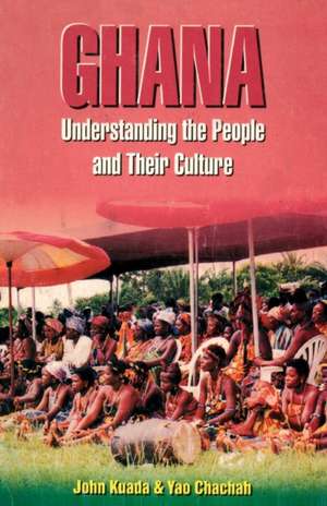 Ghana. Understanding the People and Their Culture: Vol 5. Why Tigers and Leopards Do Not Mix and Other Stories de John Kuada