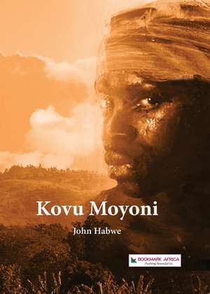 Kovu Moyoni de John Habwe