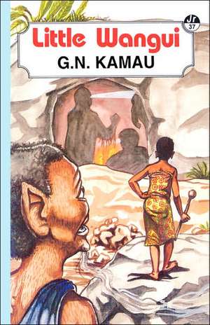 Little Wangui de George G. N. Kamau