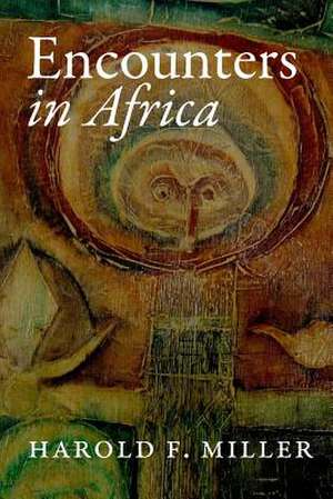 Encounters in Africa