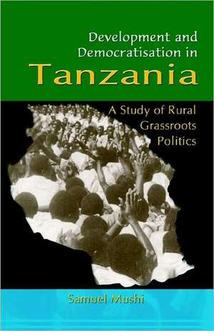 Development and Democratisation in Tanza de Samuel S. Mushi