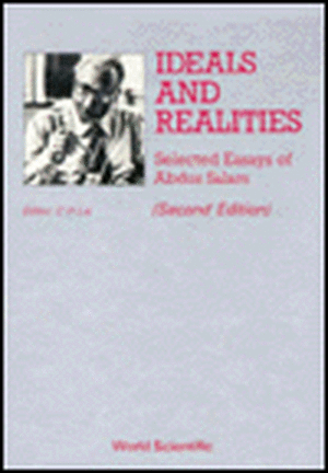 Ideals and Realities: Selected Essays of Abdus Salam (2nd Edition) de Abdus Salam