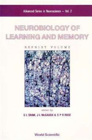 Neurobiology of Learning and Memory de James L. McGaugh