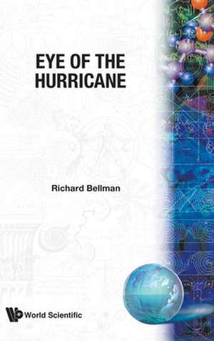 EYE OF THE HURRICANE (B/H) de R. Bellman