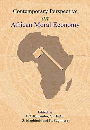 Contemporary Perspectives on African Moral Economy de G. Hyden