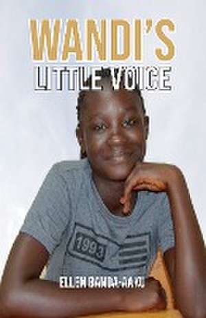 Wandi's Little Voice de Ellen Banda-Aaku