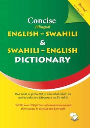 Concise Bilingual English-Swahili & Swahili-English Dictiona