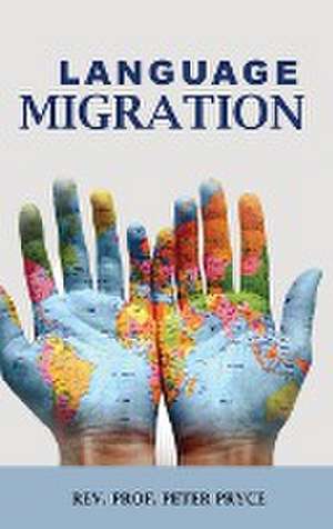 Language Migration de Rev. Peter Pryce