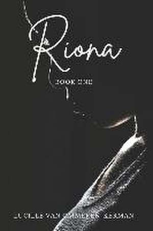 Riona: A spy thriller Novel (Book 1) de Lucille van Ommeren-Kerman