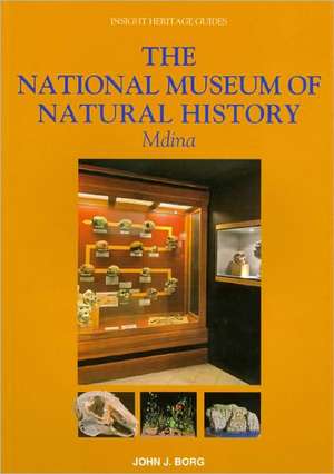 The National Museum of Natural History: Mdina de John J. Borg