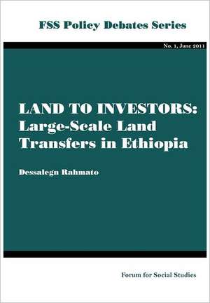 Land to Investors. Large-Scale Land Transfers in Ethiopia de Dessalegn Rahmato