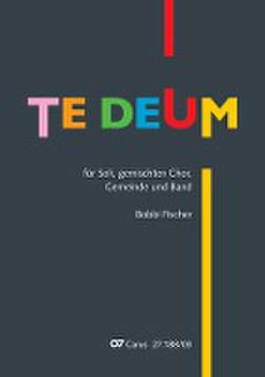 Te Deum (Klavierauszug) de Bobbi Fischer