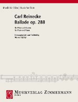 Ballade op. 288 de Carl Reinecke