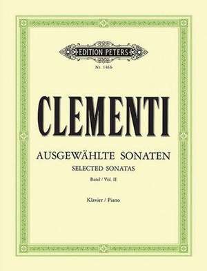 Selected Sonatas for Piano de Muzio Clementi