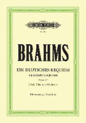 Ein deutsches Requiem op. 45 de Johannes Brahms