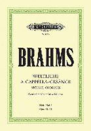 Secular Choruses Opp. 42 and 62 for Mixed Choir (4-6 Voices) and Piano de Johannes Brahms