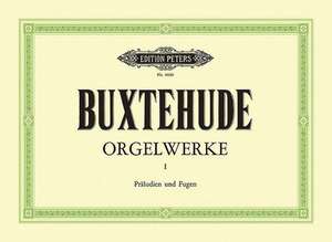 Organ Works de Dietrich Buxtehude