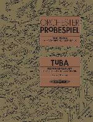 Test Pieces for Orchestral Auditions -- Tuba, Double Bass Saxhorn de Mark Evans