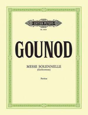 Messe Solennelle En l'Honneur de Sainte Cécile (St. Cecilia Mass) (Full Score) de Charles Gounod