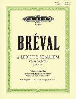 3 Easy Sonatas for Cello and Bass Instrument (Piano Ad Lib.) Op. 40 Nos. 1-3 de Jean Baptiste Bréval