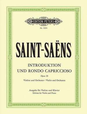 Introduction and Rondo Capriccioso Op. 28 (Edition for Violin and Piano): Sheet de Camille Saint-Saëns