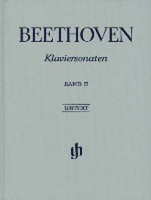 Beethoven, Ludwig van - Klaviersonaten, Band II de Ludwig van Beethoven