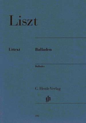 Liszt, Franz - Balladen de Franz Liszt