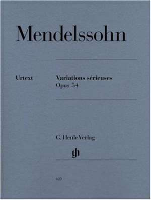 Mendelssohn Bartholdy, Felix - Variations sérieuses op. 54 de Felix Mendelssohn Bartholdy