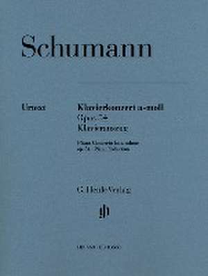 Klavierkonzert a-moll, op. 54. Klavierauszug de Robert Schumann