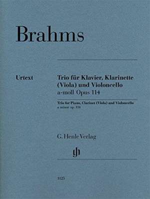 Trio für Klavier, Klarinette (Viola) und Violoncello a-moll op. 114 de Johannes Brahms