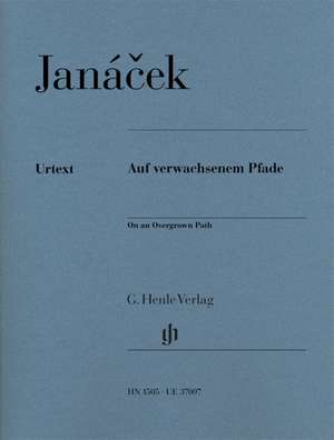 Leos Janácek - Auf verwachsenem Pfade de Leos Janácek