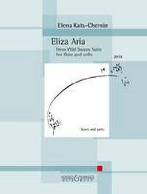 Eliza Aria Flöte und Violoncello. Partitur und Stimmen. de Elena Kats-Chernin