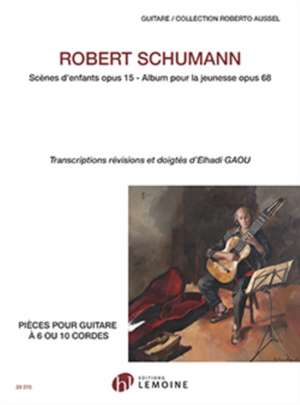 SCHUMANN, R: SCNES DENFANTS OP15 GUITAR de ROBERT SCHUMANN