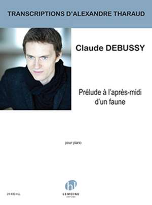 DEBUSSY, C: PRLUDE LAPRSMIDI DUN FAUNE de CLAUDE DEBUSSY