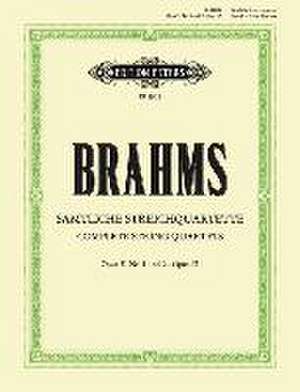 Complete String Quartets de Johannes Brahms