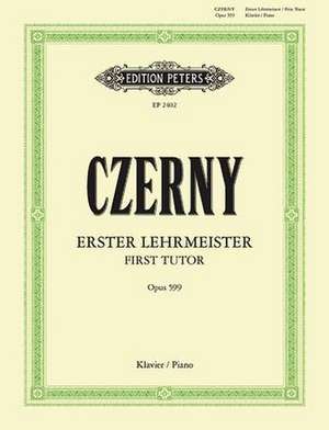 First Tutor Op. 599 for Piano de Carl Czerny