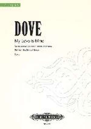 My Love Is Mine for Unaccompanied Soprano de Jonathan Dove