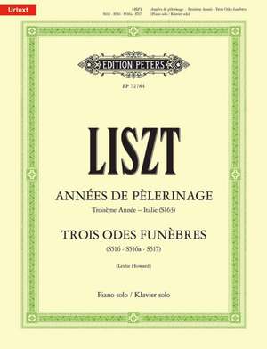 Annees de pelerinage: Troisieme Annee (Italie), Trois Odes funebres de Leslie Howard