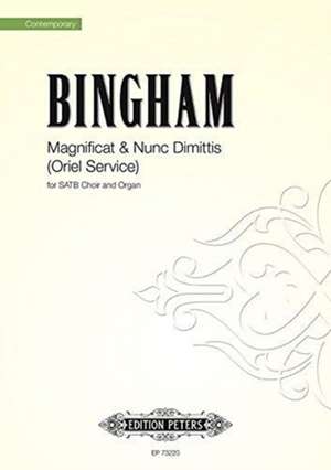 BINGHAM, J: MAGNIFICAT NUNC DIMITTIS ORIEL SERVICE S de JUDITH BINGHAM