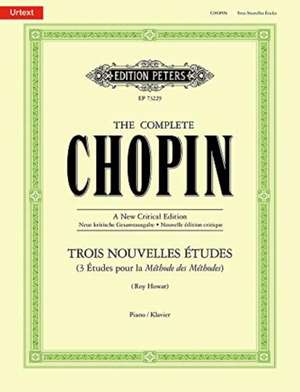 Trois Nouvelles Études (3 Études pour la Méthode des Méthodes) de Frédéric Chopin