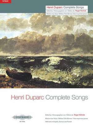 Complete Songs (Medium/Low Voice) for Voice and Piano de Henri Duparc