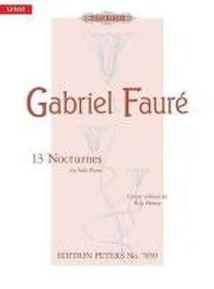 13 Nocturnes for Piano de Gabriel Fauré