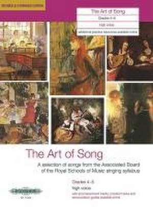 The Art of Song, Grades 4-5 (High Voice) de VARIOUS